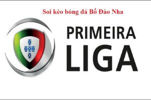 Soi kèo bóng đá Bồ Đào Nha là gì